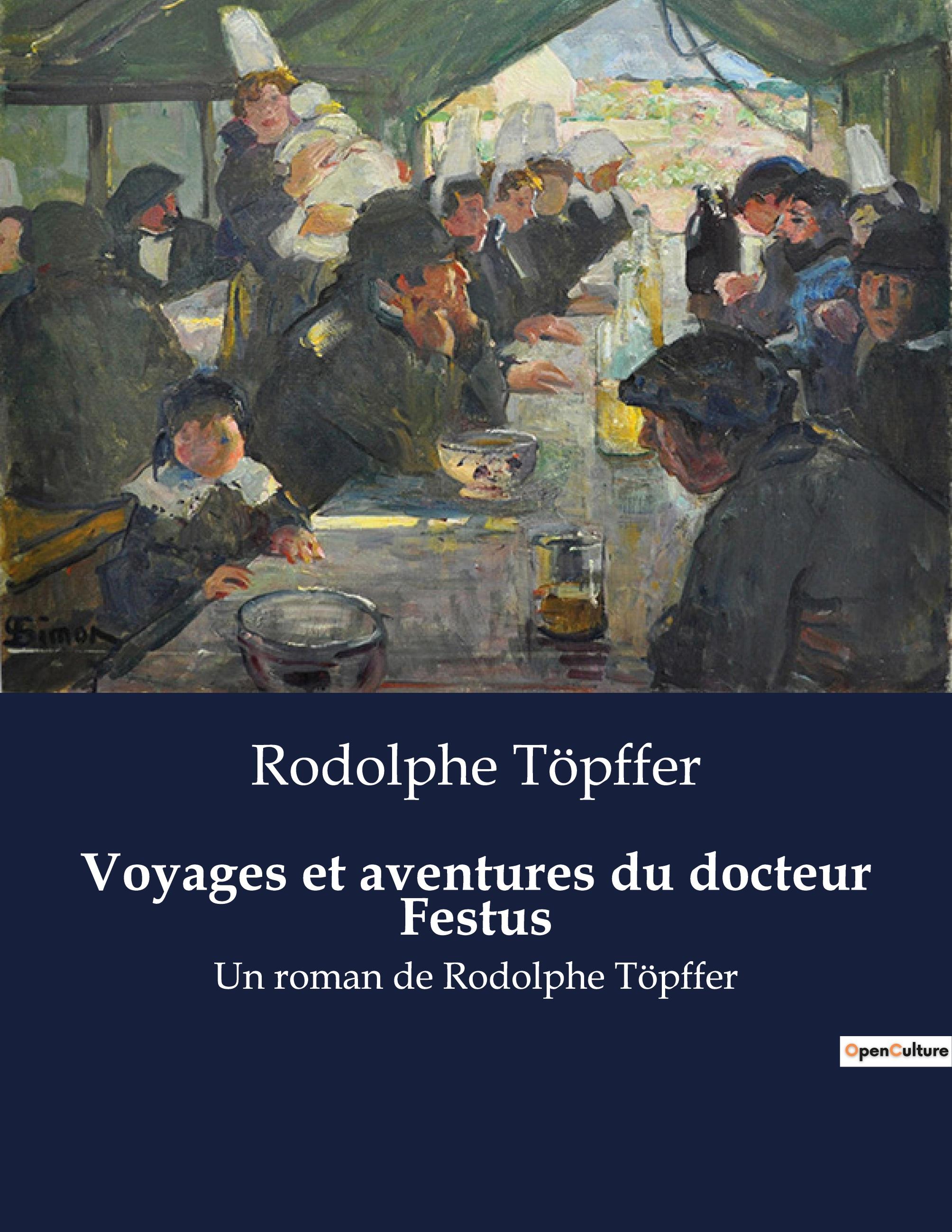 Vorderes Coverbild Voyages et aventures du docteur Festus