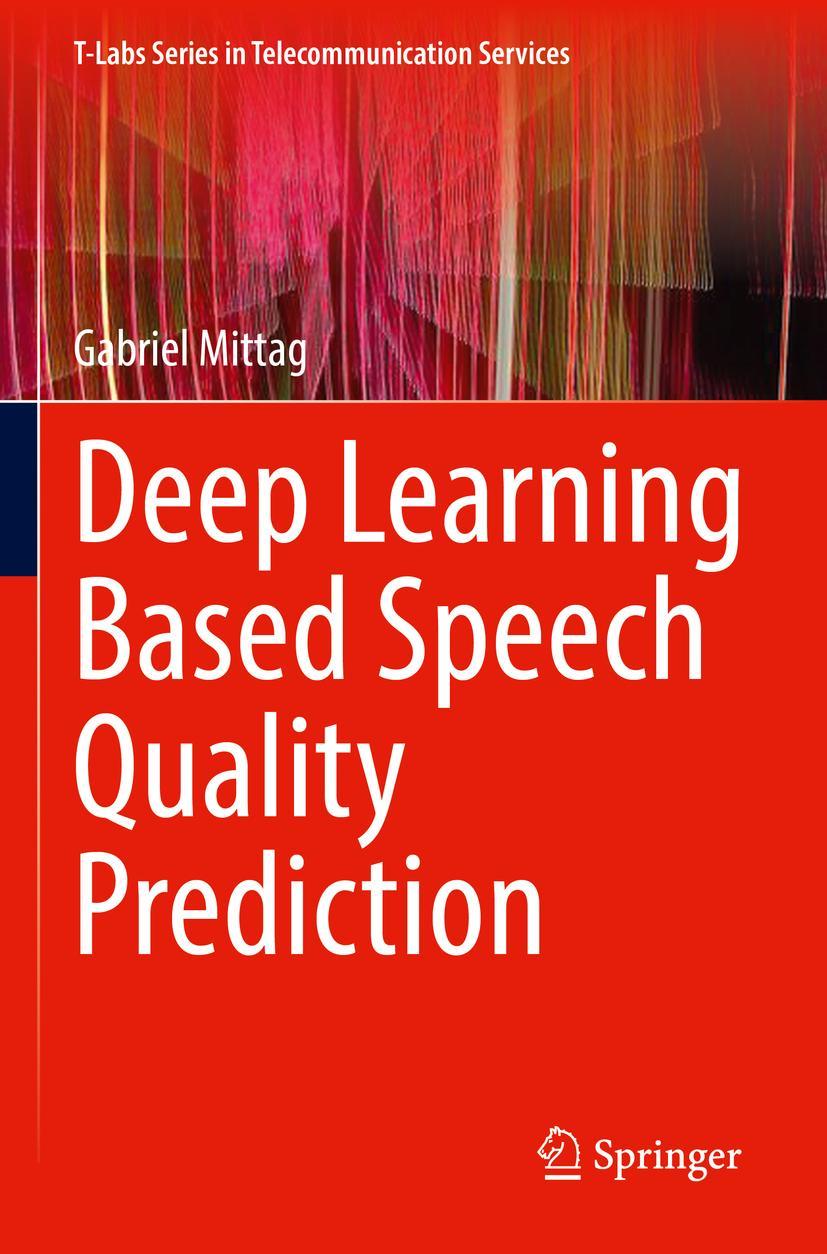 Vorderes Coverbild Deep Learning Based Speech Quality Prediction