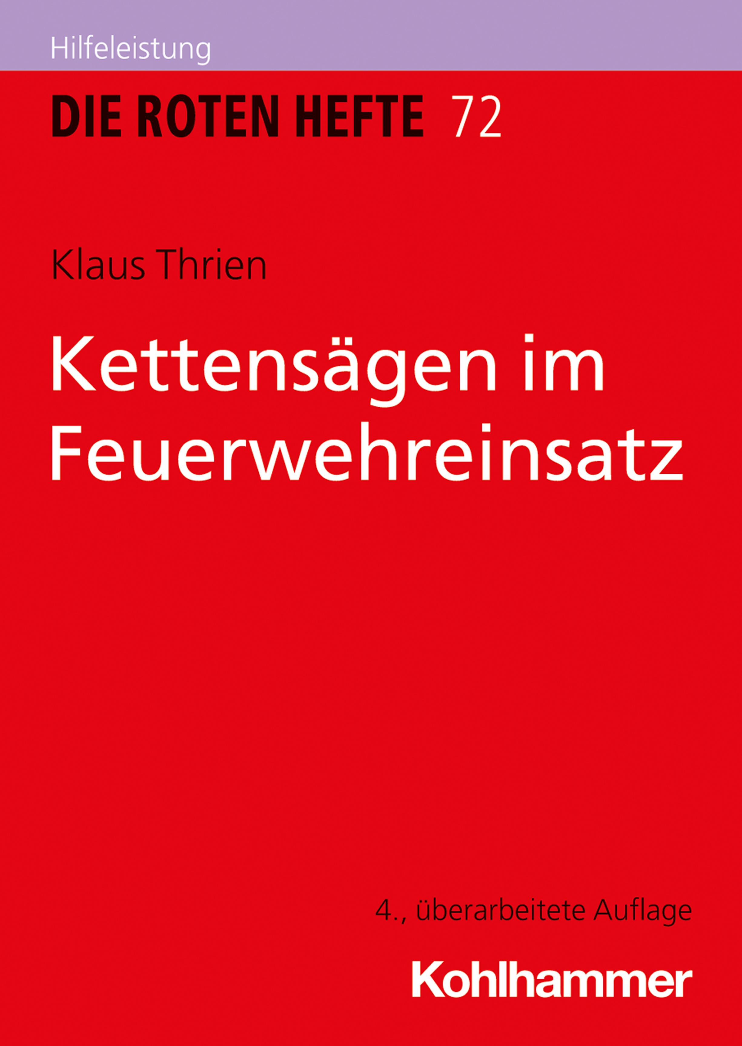 Vorderes Coverbild Kettensägen im Feuerwehreinsatz