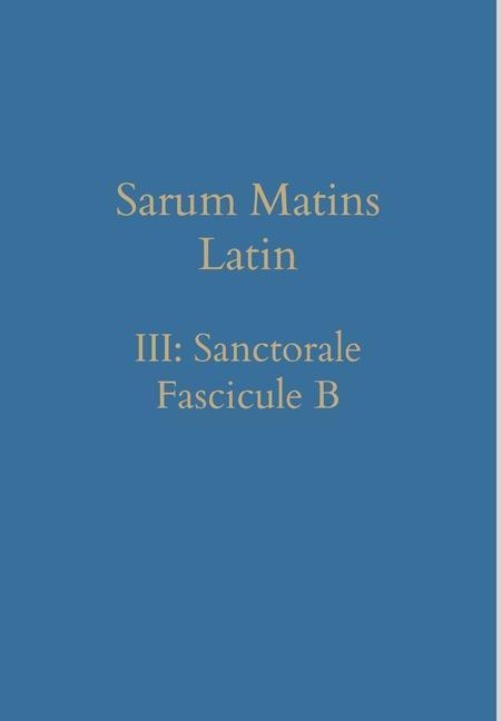 Vorderes Coverbild Sarum Matins Latin III