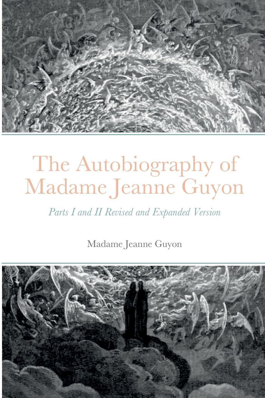 Vorderes Coverbild The Autobiography of Madame Jeanne Guyon