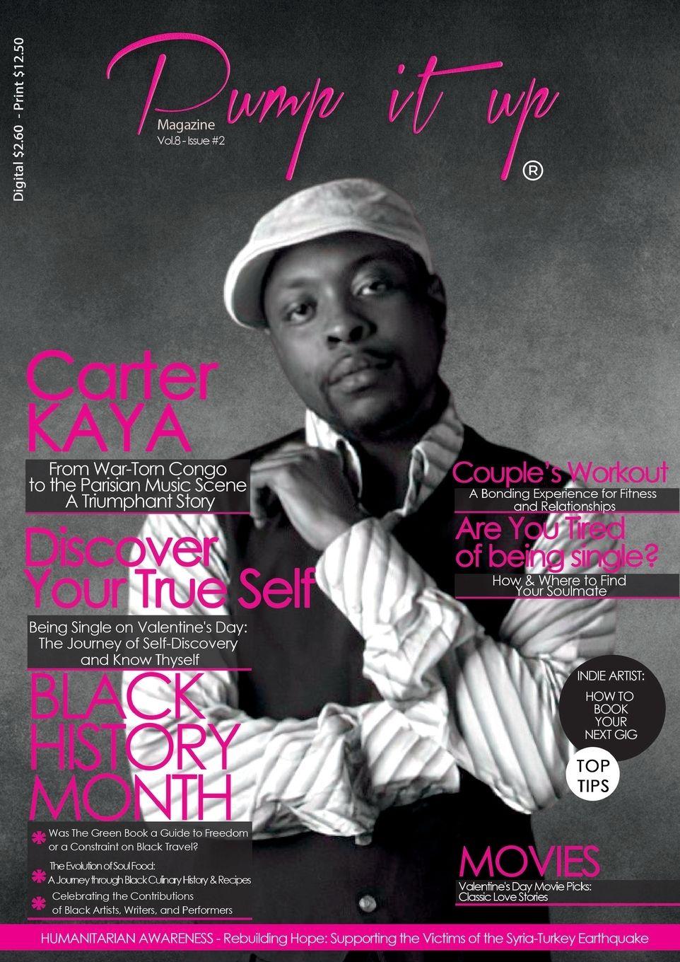 Vorderes Coverbild Pump it up Magazine - Carter Kaya - From War-Torn Congo  to the Parisian Music Scene  A Triumphant Story!