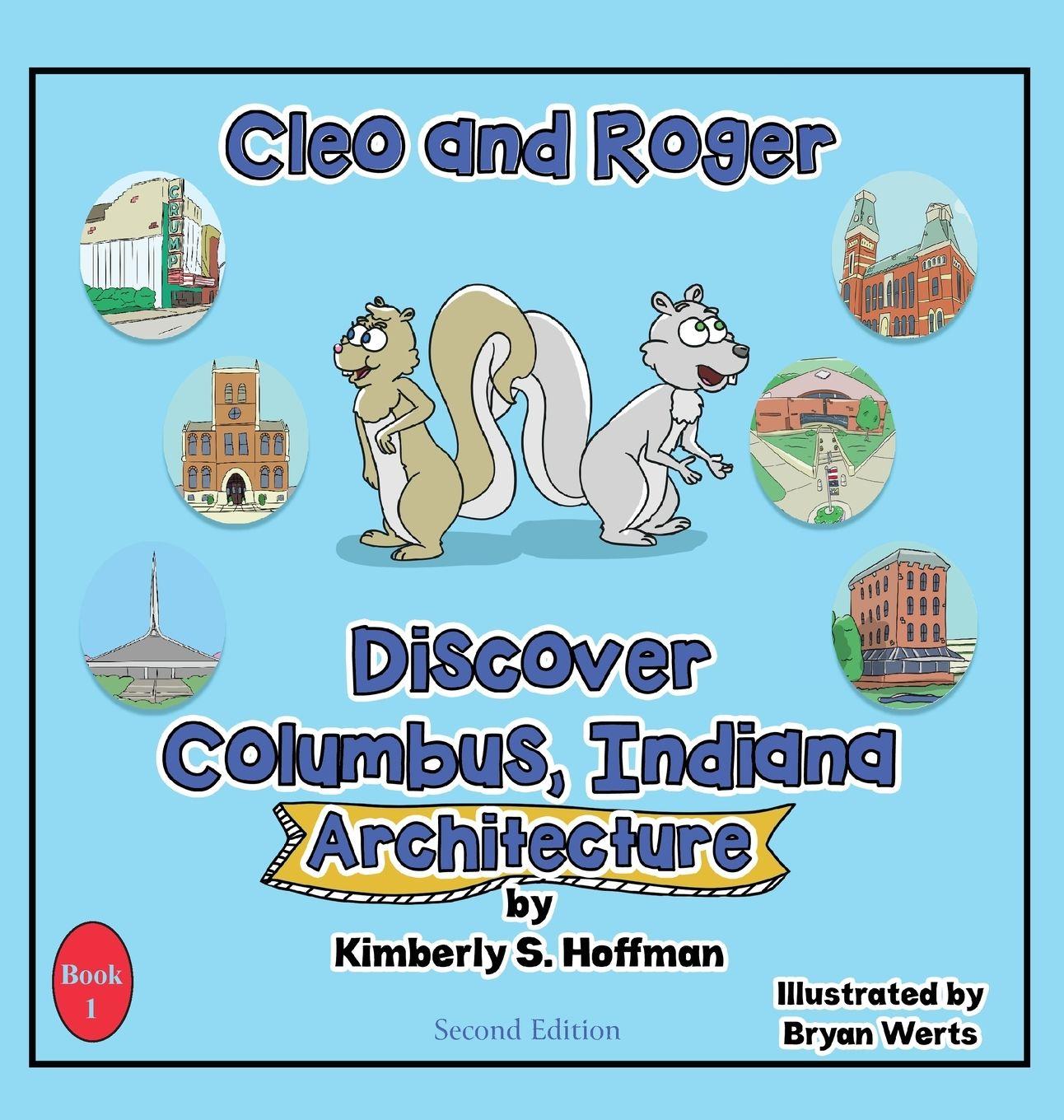 Vorderes Coverbild Cleo and Roger Discover Columbus, Indiana - Architecture