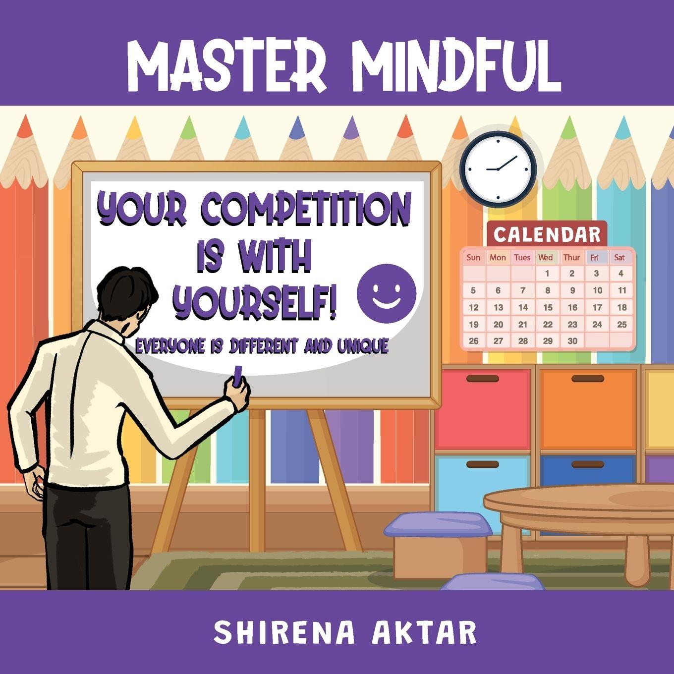 Vorderes Coverbild Master Mindful - Your Competition is with yourself.