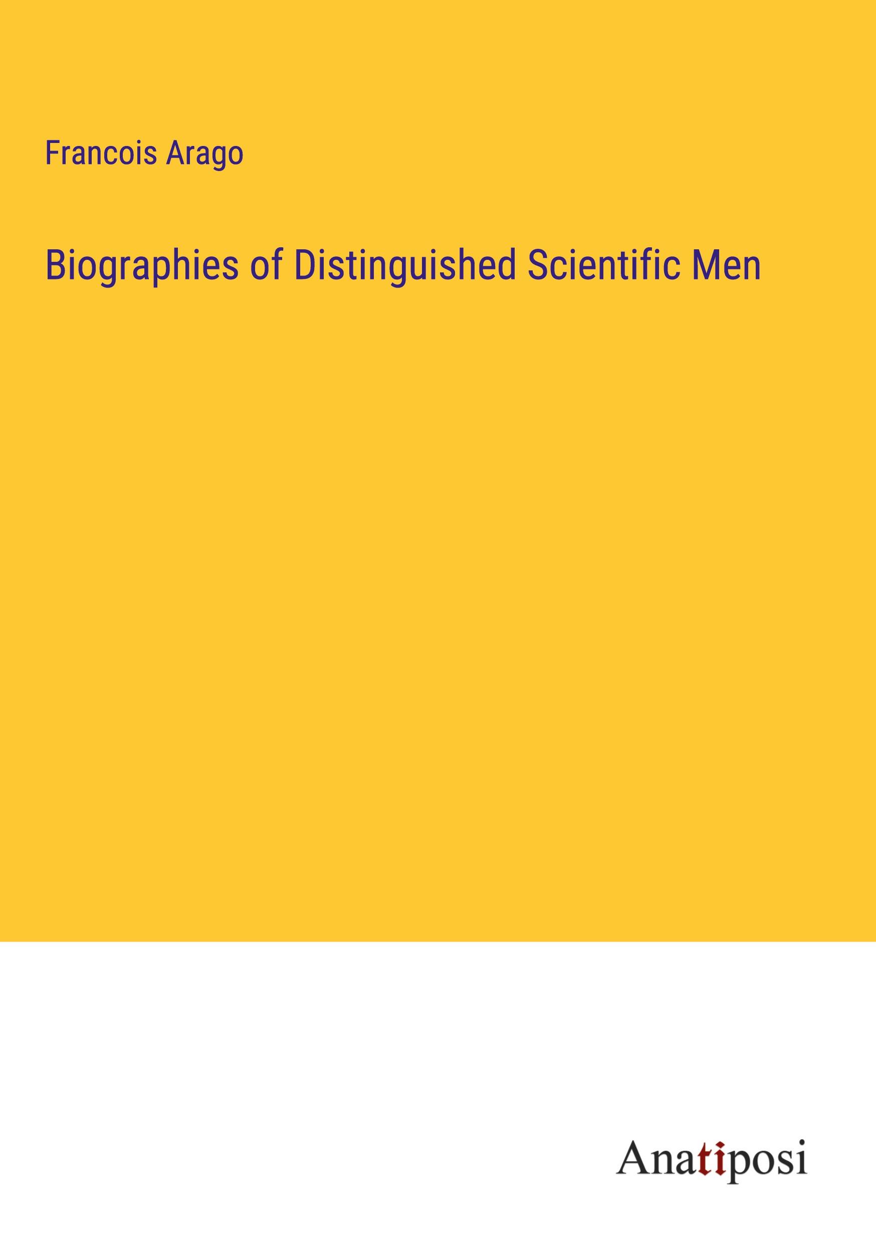 Vorderes Coverbild Biographies of Distinguished Scientific Men