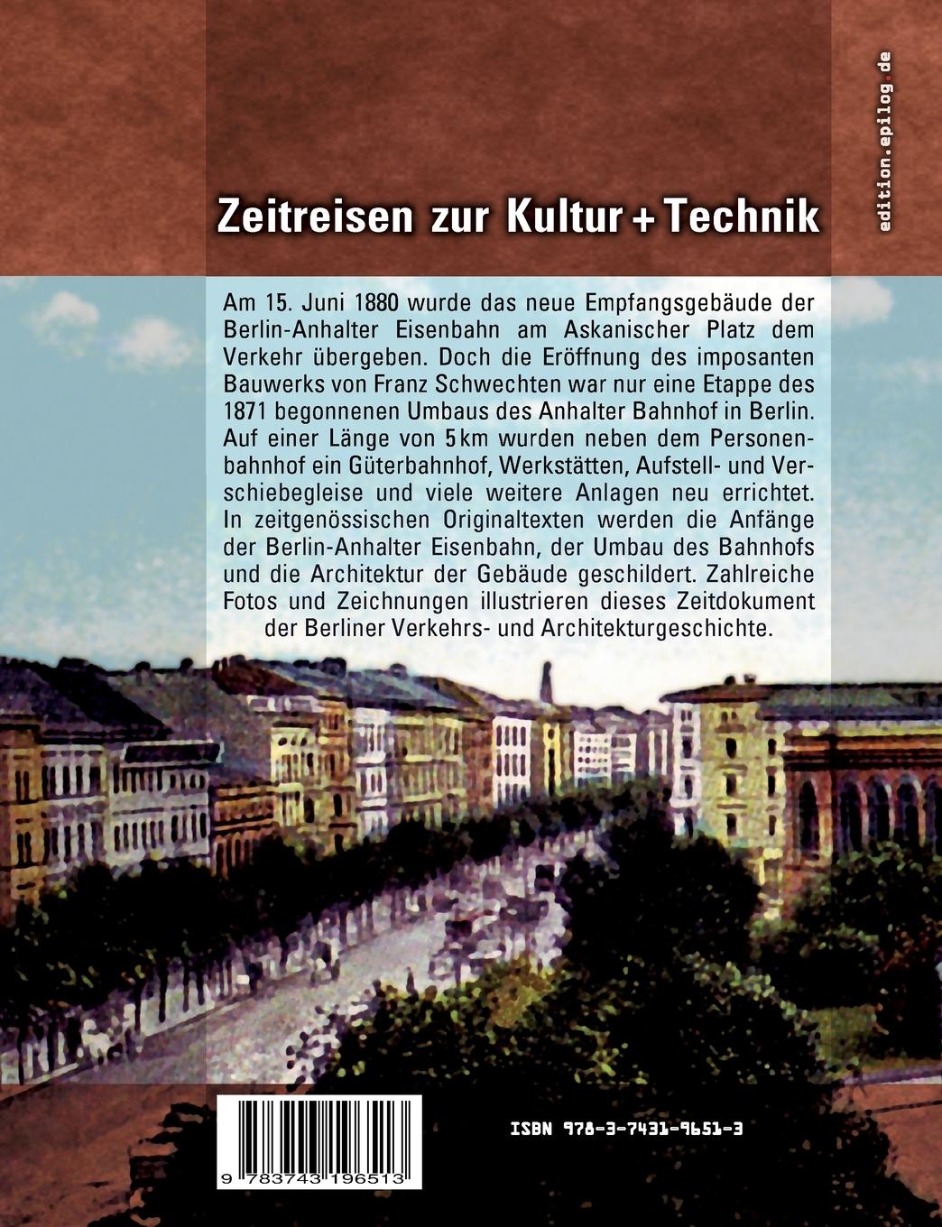 Rückseitencover Der Umbau des Anhalter Bahnhof und die Berlin-Anhalter Eisenbahn