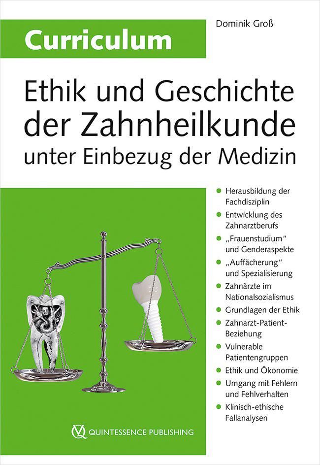 Vorderes Coverbild Curriculum Ethik und Geschichte der Zahnheilkunde unter Einbezug der Medizin