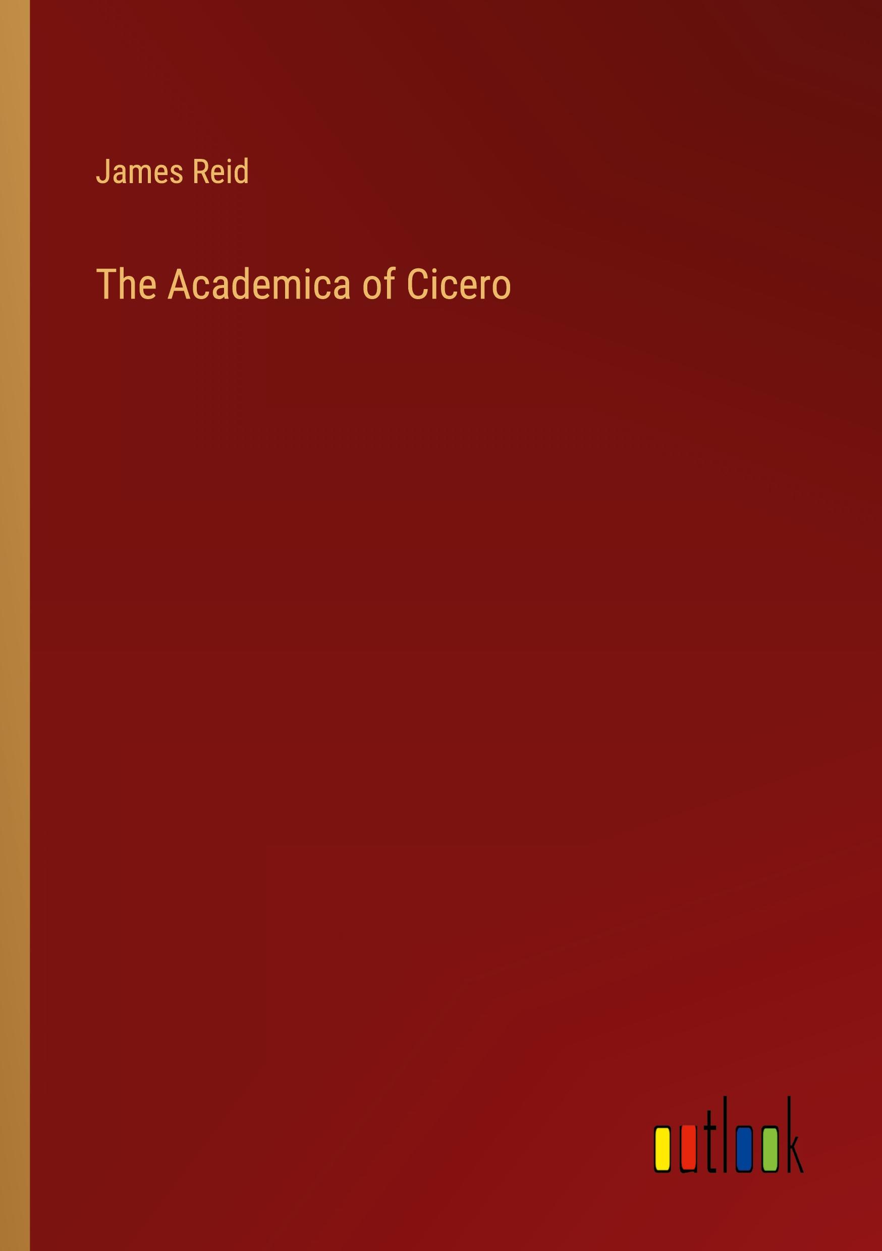 Vorderes Coverbild The Academica of Cicero