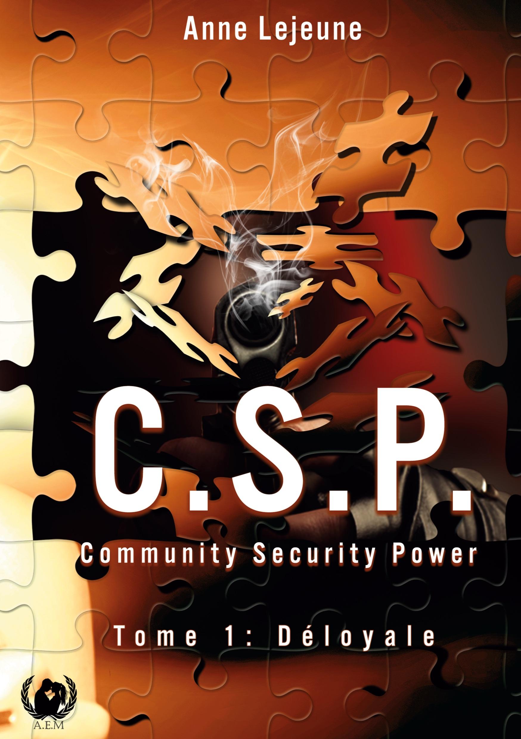 Vorderes Coverbild Community Sécurity Power (C.S.P.)