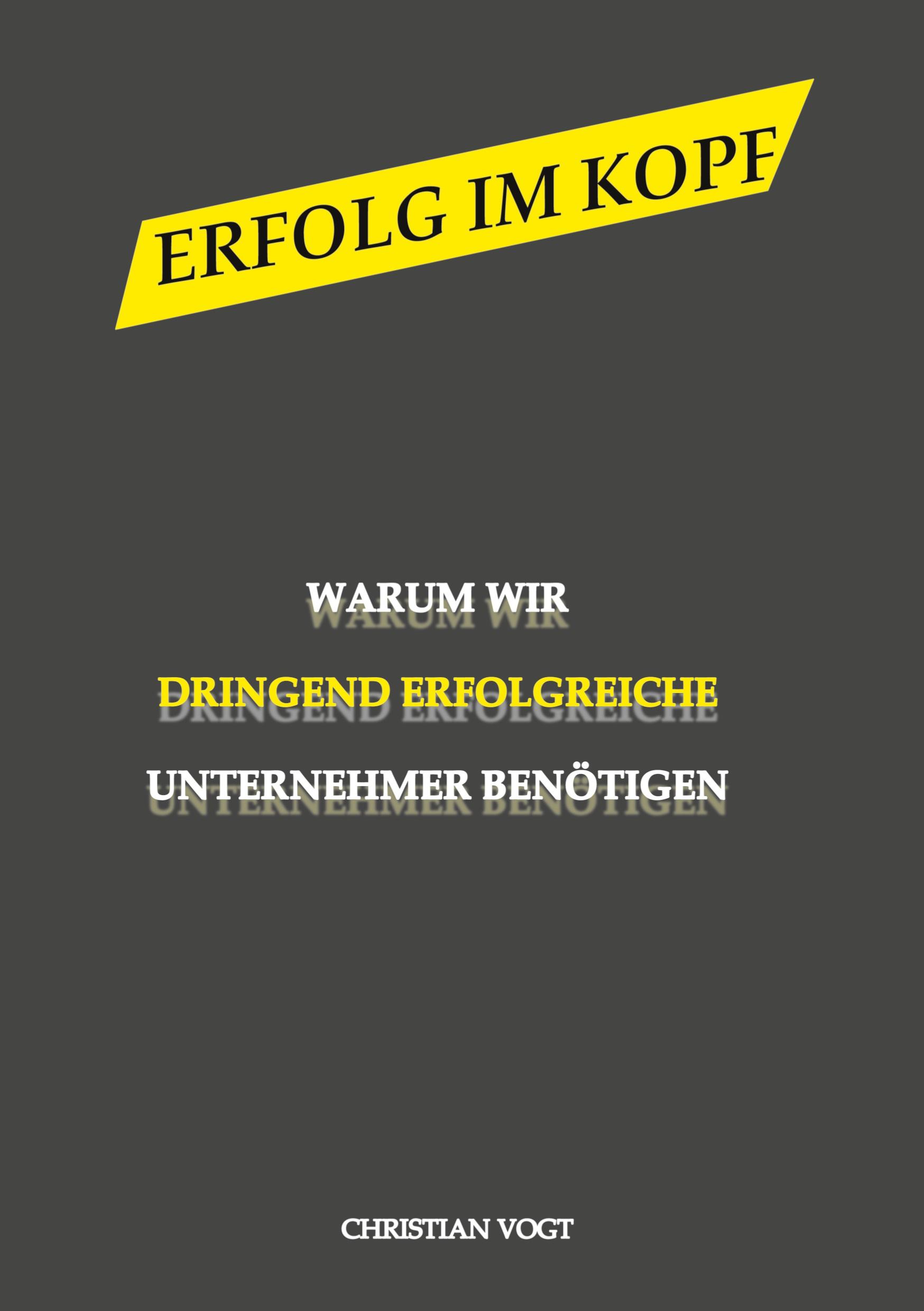 Vorderes Coverbild Warum wir dringend erfolgreiche Unternehmen benötigen