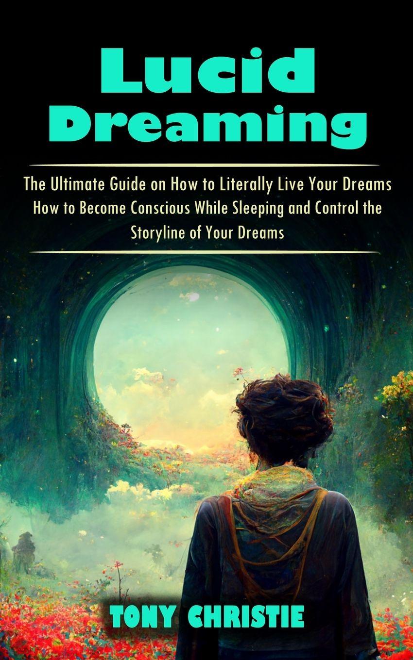 Vorderes Coverbild Lucid Dreaming