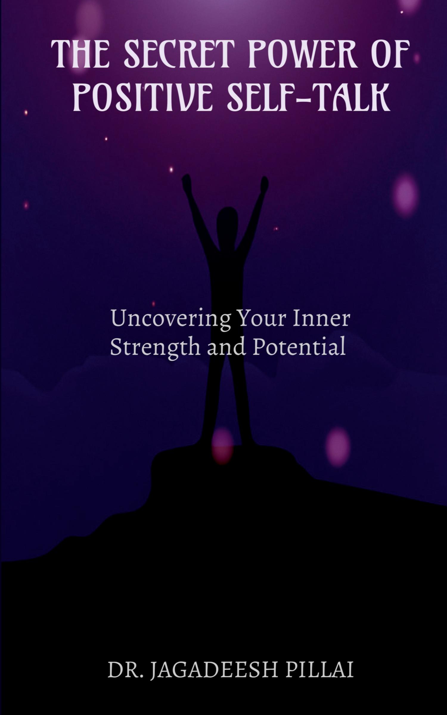 Vorderes Coverbild The Secret Power of Positive Self-Talk