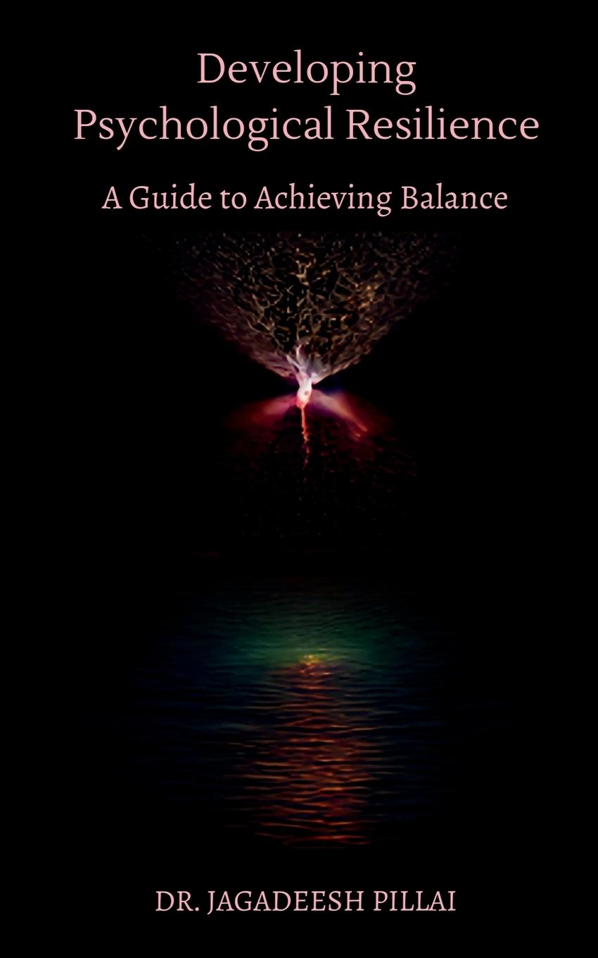 Vorderes Coverbild Developing Psychological Resilience