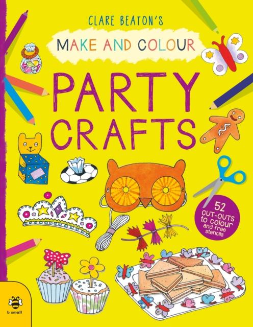 Vorderes Coverbild Make & Colour Party Crafts