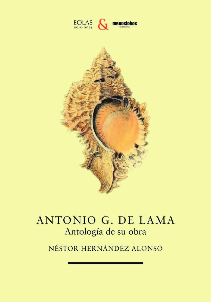 Vorderes Coverbild Antonio G. de Lama. Antología de su obra