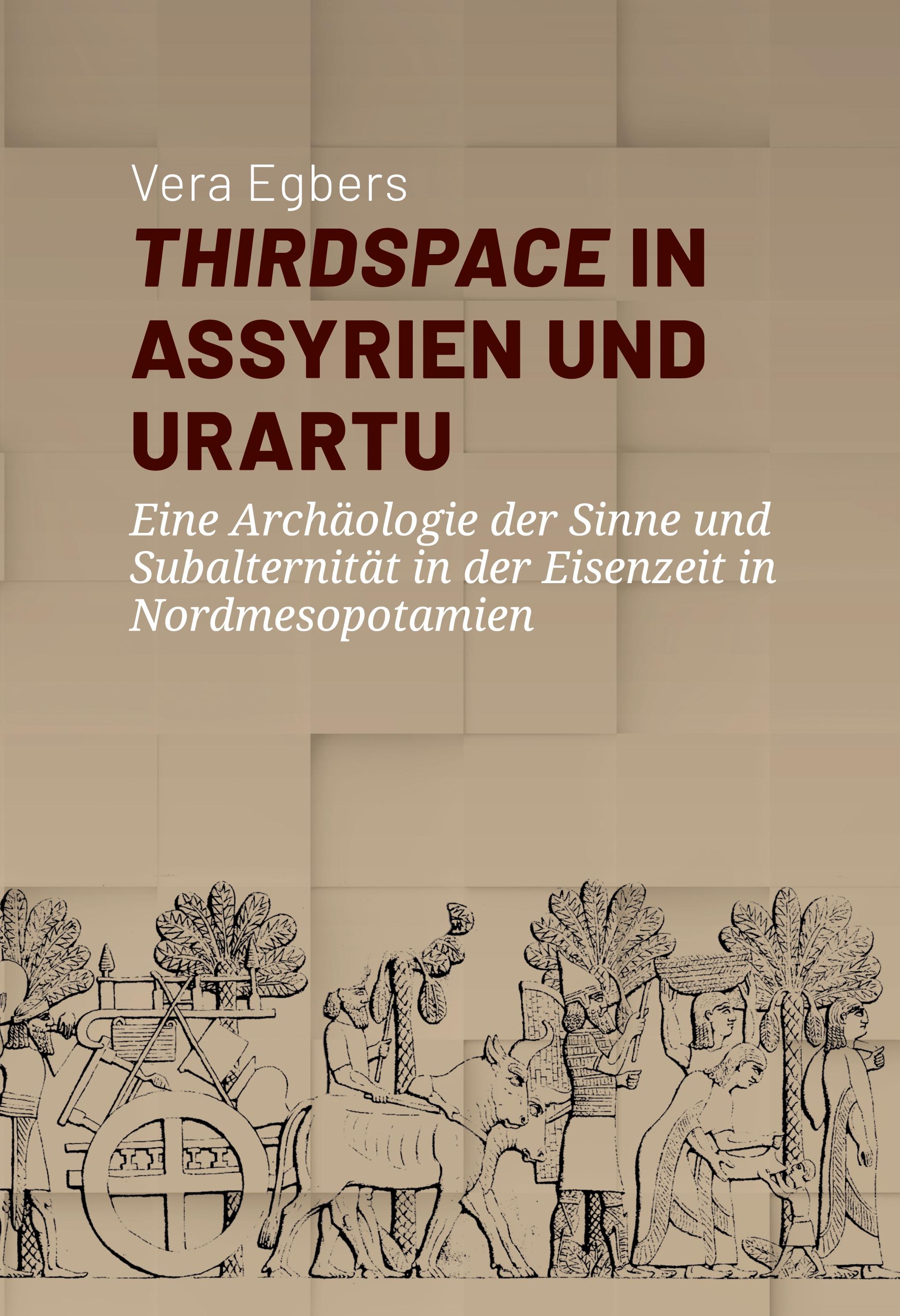 Vorderes Coverbild Thirdspace in Assyrien und Urartu
