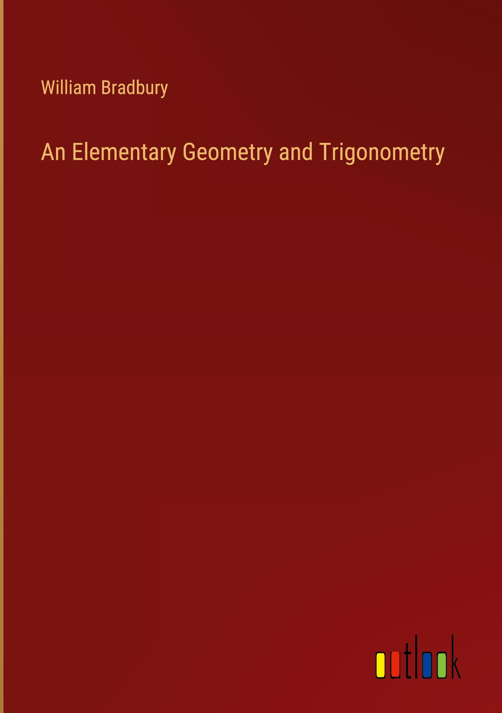 Vorderes Coverbild An Elementary Geometry and Trigonometry