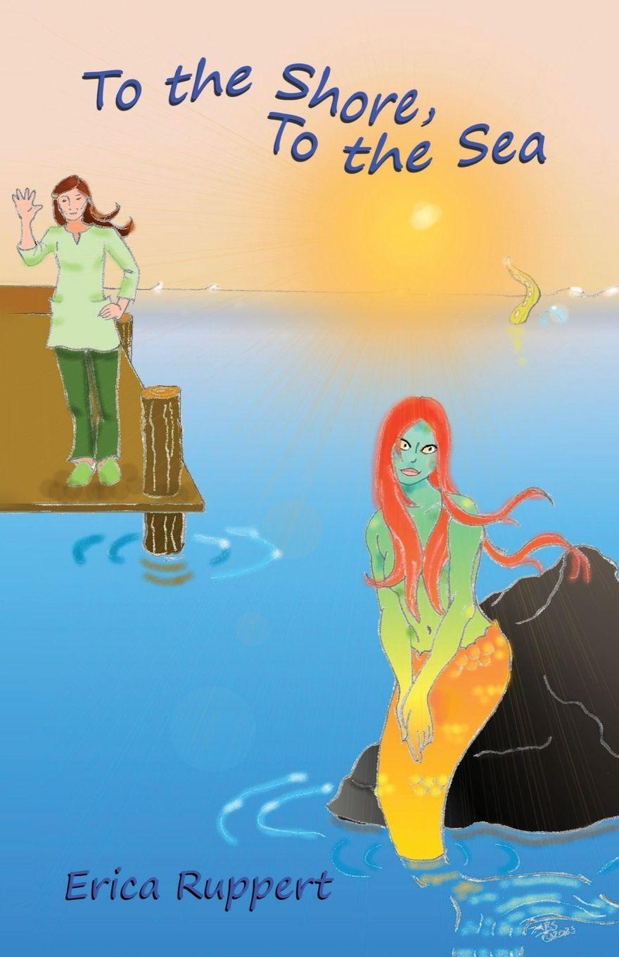 Vorderes Coverbild To the Shore, To the Sea