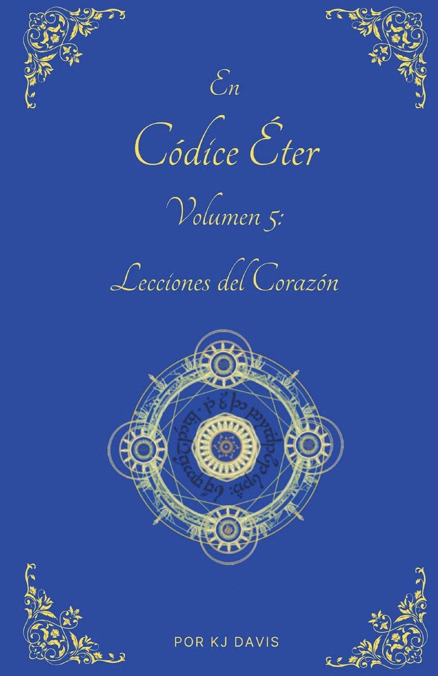 Vorderes Coverbild Códice Éter Volumen 5