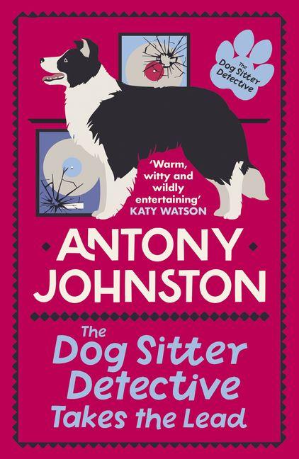 Vorderes Coverbild The Dog Sitter Detective Takes the Lead
