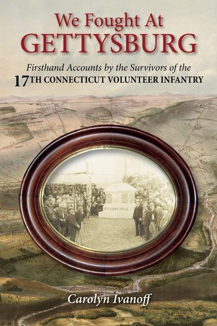 Vorderes Coverbild We Fought at Gettysburg