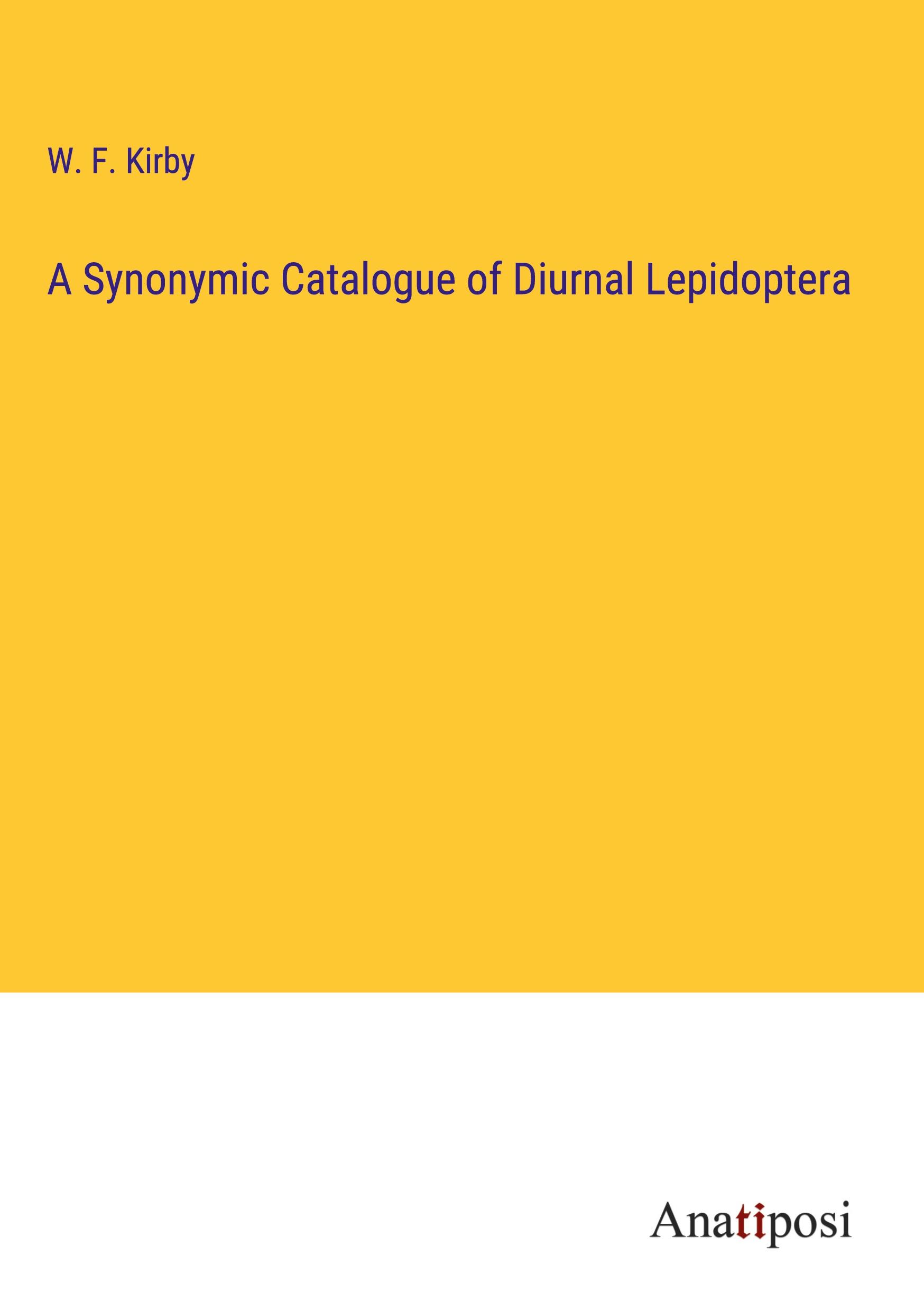 Vorderes Coverbild A Synonymic Catalogue of Diurnal Lepidoptera