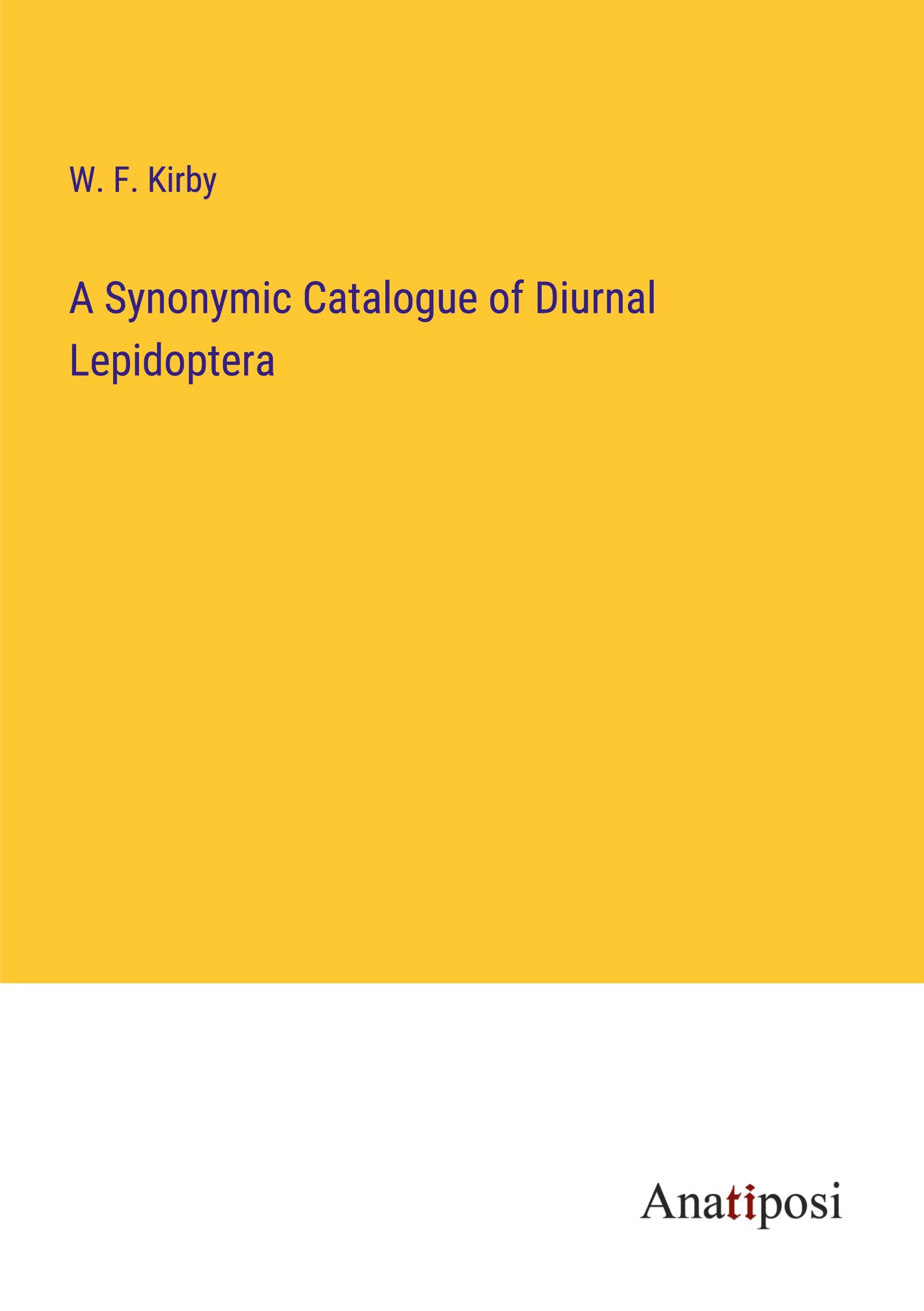 Vorderes Coverbild A Synonymic Catalogue of Diurnal Lepidoptera