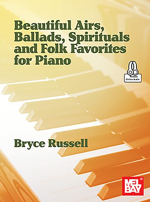 Vorderes Coverbild Beautiful Airs, Ballads, Spirituals, and Folk Favorites for Piano
