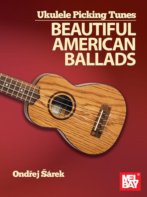 Vorderes Coverbild Ukulele Picking Tunes - Beautiful American Ballads