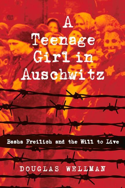 Vorderes Coverbild A Teenage Girl in Auschwitz