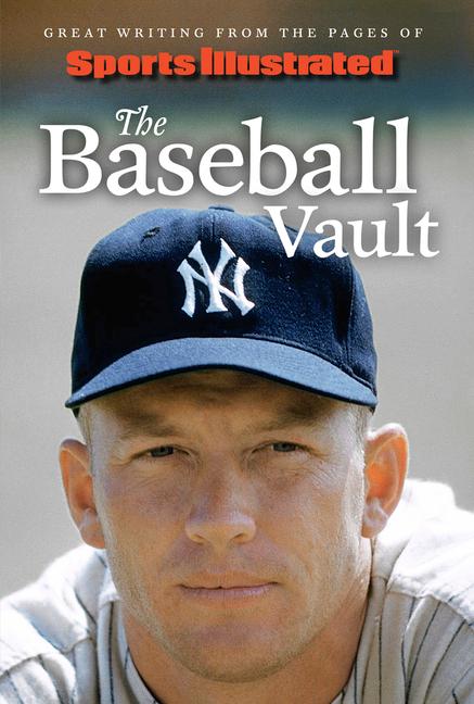 Vorderes Coverbild Sports Illustrated the Baseball Vault
