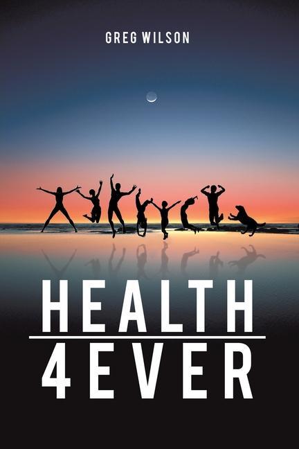 Vorderes Coverbild Health 4 Ever