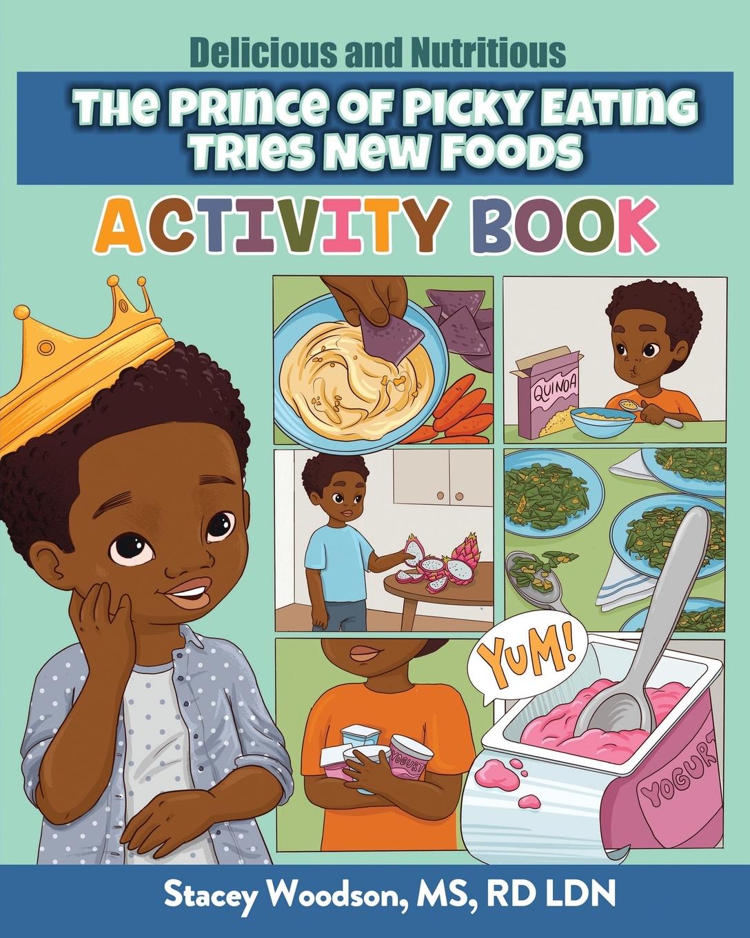 Vorderes Coverbild The Prince of Picky Eating Tries New Foods Activity Book