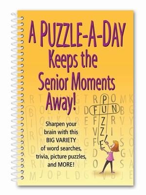Vorderes Coverbild A Puzzle-A-Day Keeps the Senior Moments Away!