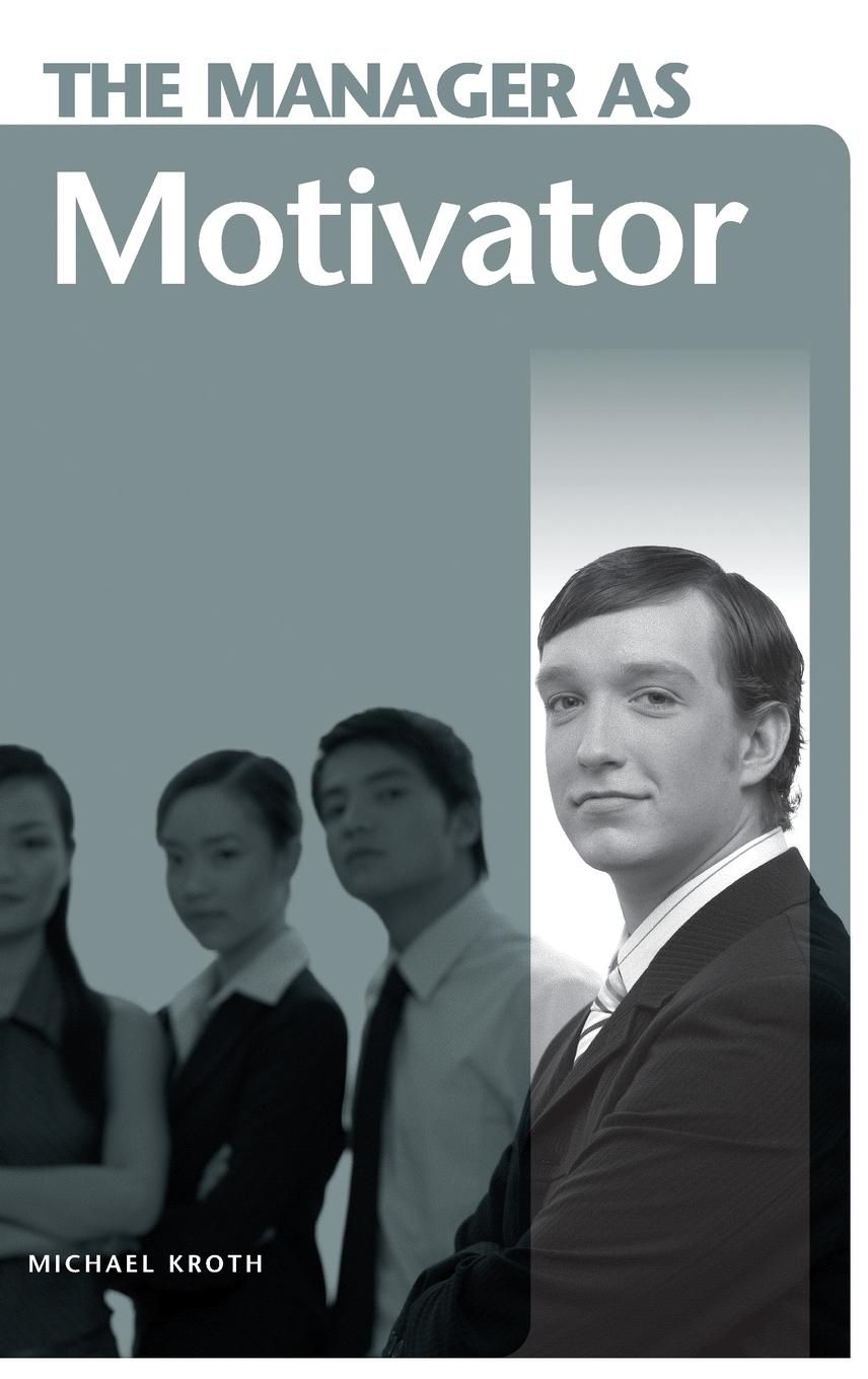 Vorderes Coverbild The Manager as Motivator