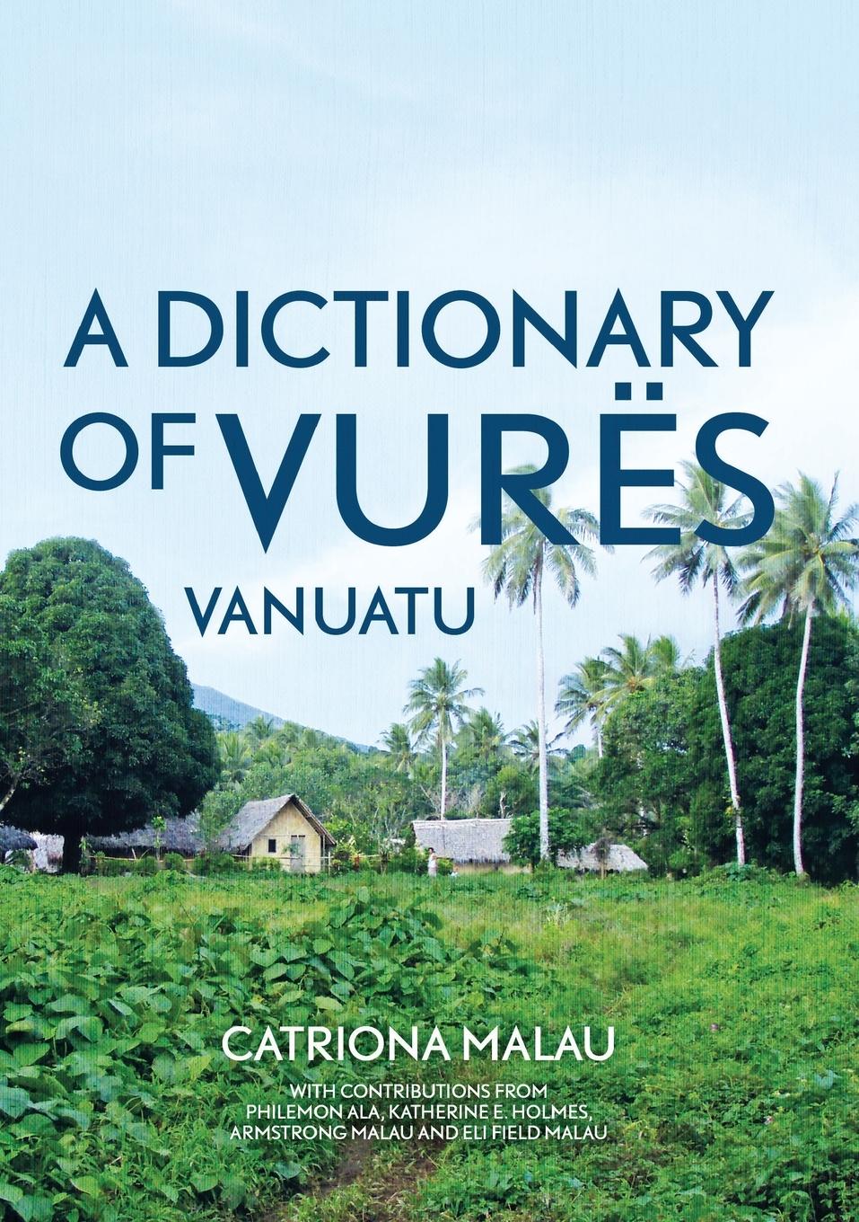 Vorderes Coverbild A Dictionary of Vurës, Vanuatu