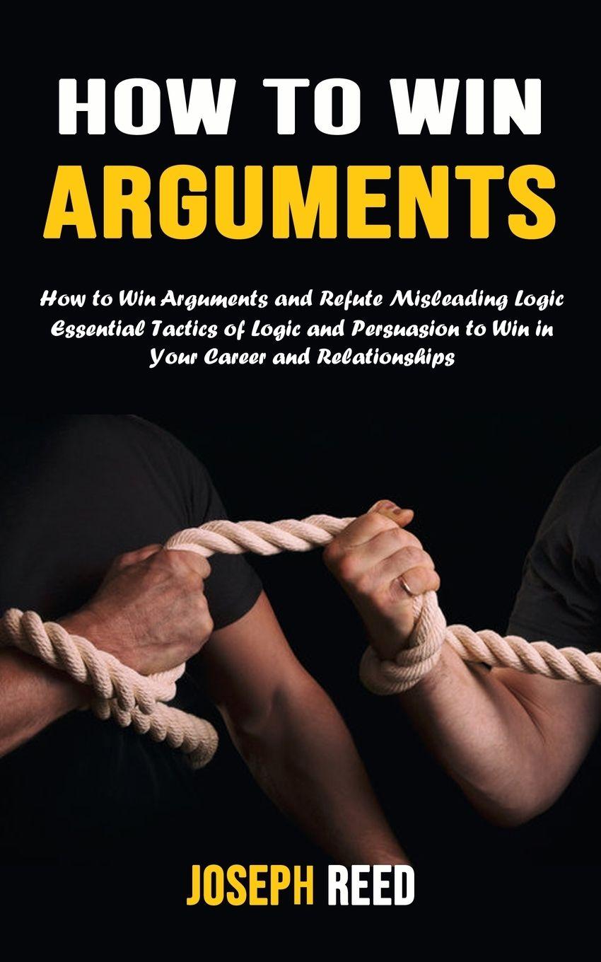 Vorderes Coverbild How to Win Arguments
