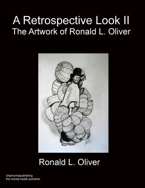 Vorderes Coverbild A Retrospective Look Volume II: The Artwork of R.L. Oliver