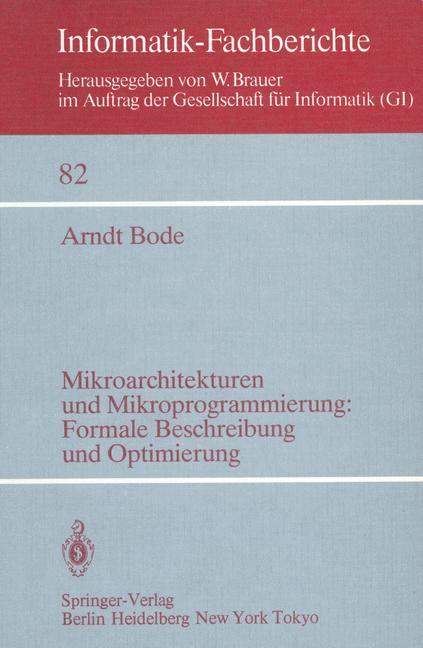 Vorderes Coverbild Mikroarchitekturen und Mikroprogrammierung: Formale Beschreibung und Optimierung