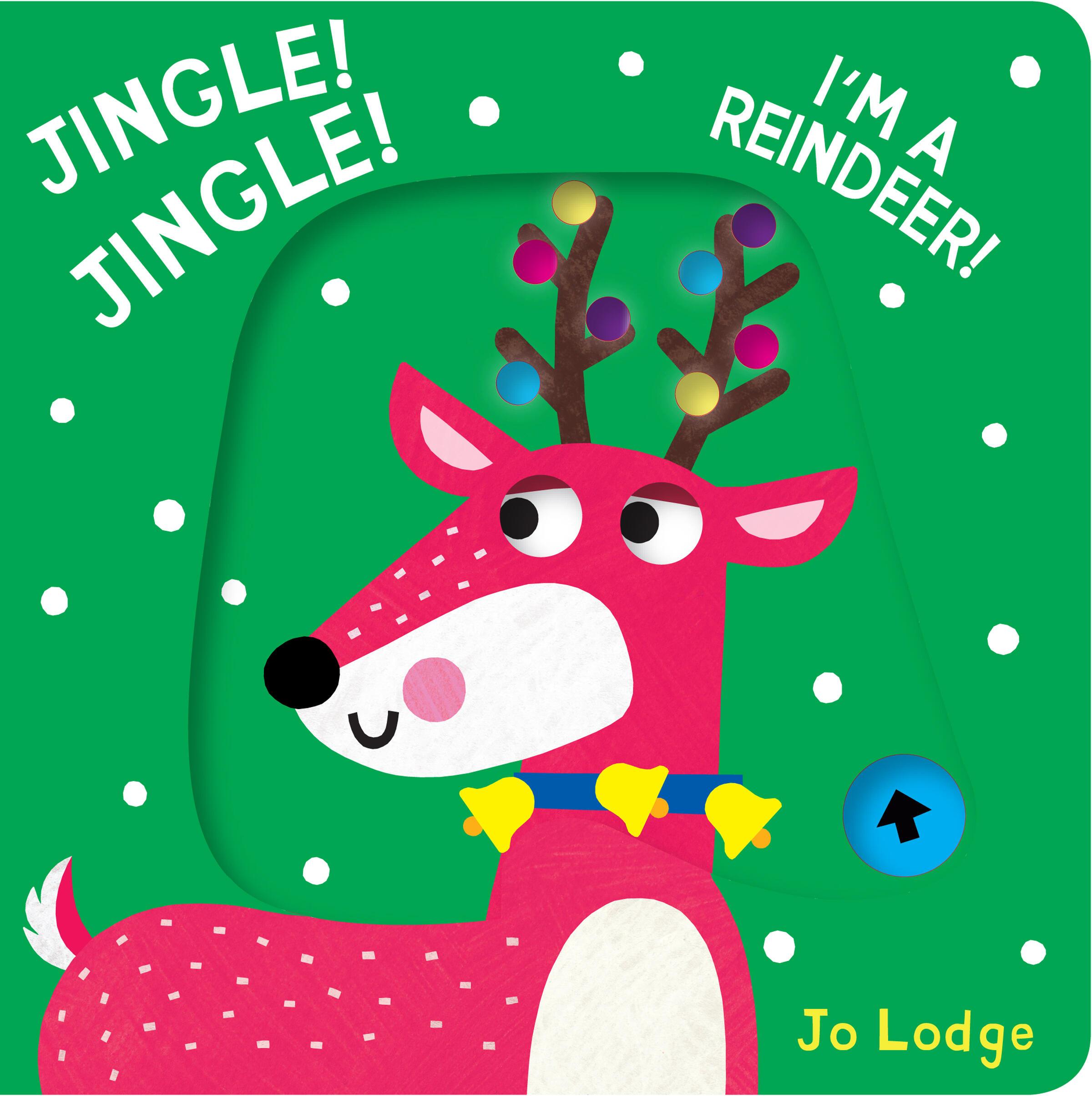 Vorderes Coverbild Jingle! Jingle! I'm a Reindeer!