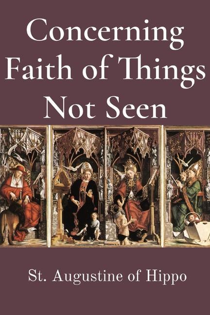 Vorderes Coverbild Concerning Faith of Things Not Seen