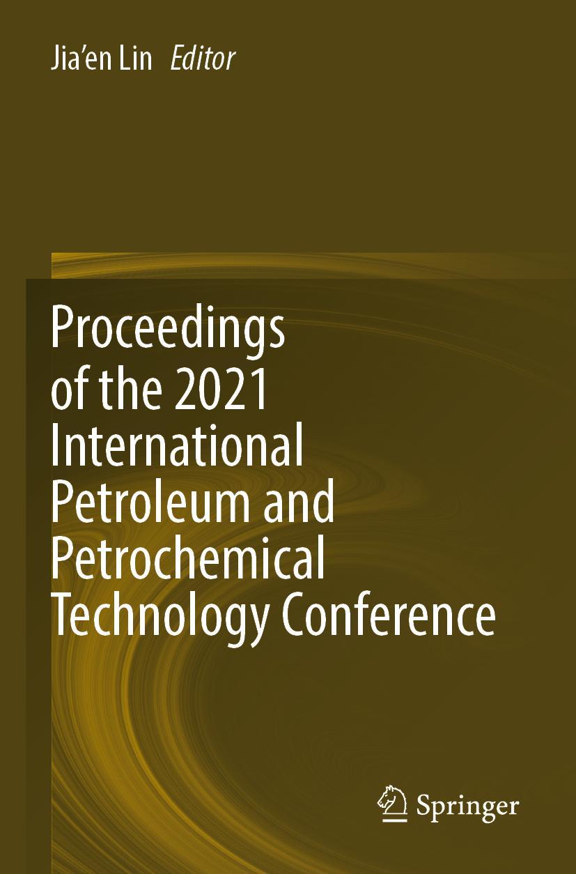 Vorderes Coverbild Proceedings of the 2021 International Petroleum and Petrochemical Technology Conference
