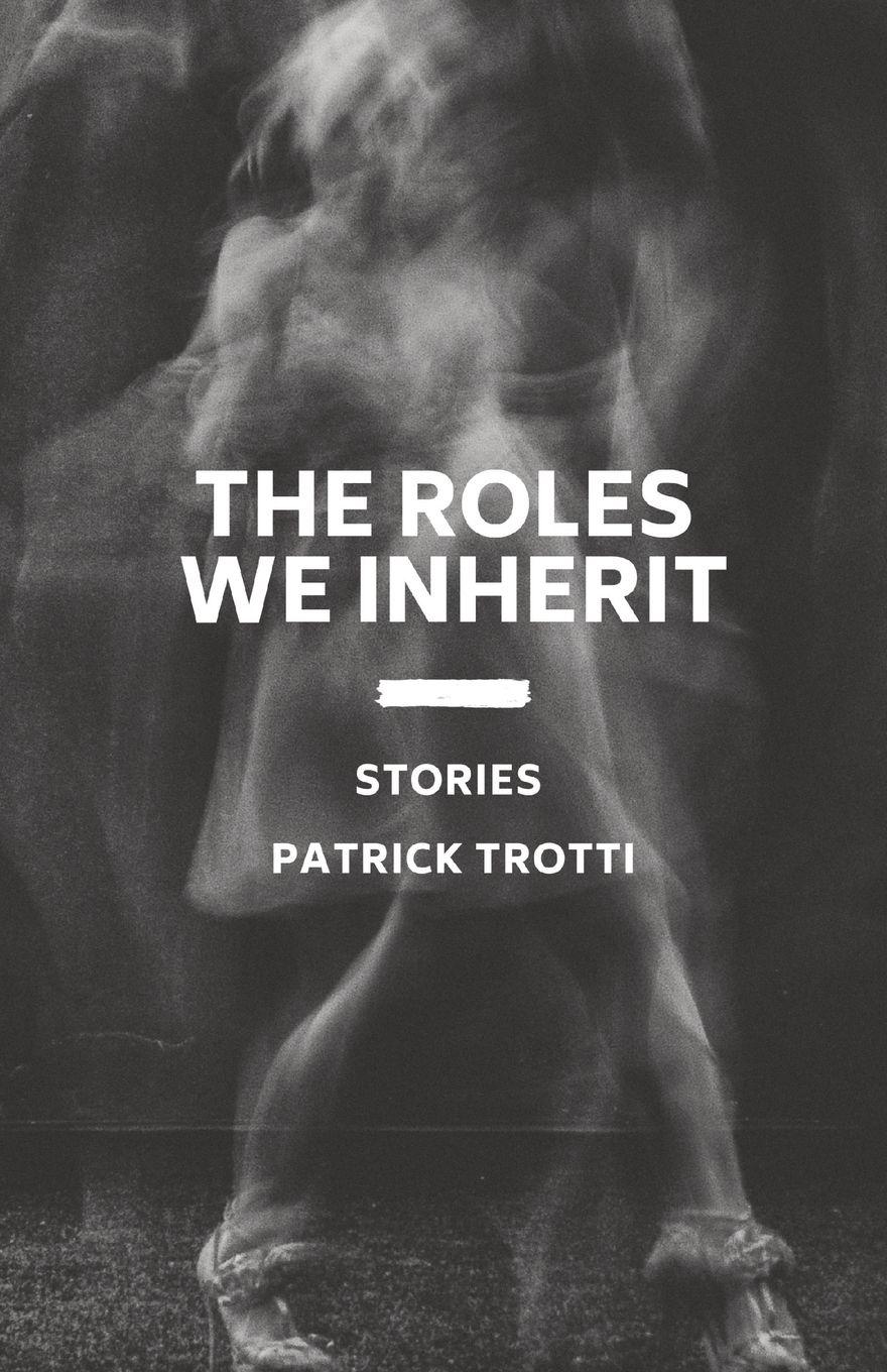 Vorderes Coverbild The Roles We Inherit