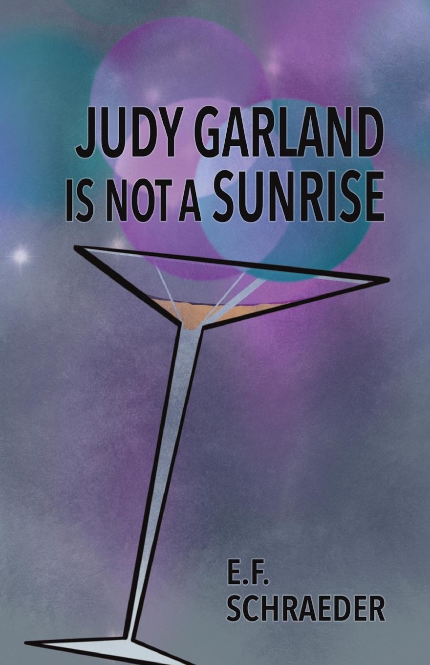 Vorderes Coverbild Judy Garland is Not a Sunrise