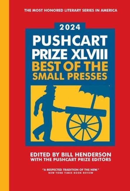 Vorderes Coverbild The Pushcart Prize XLVIII