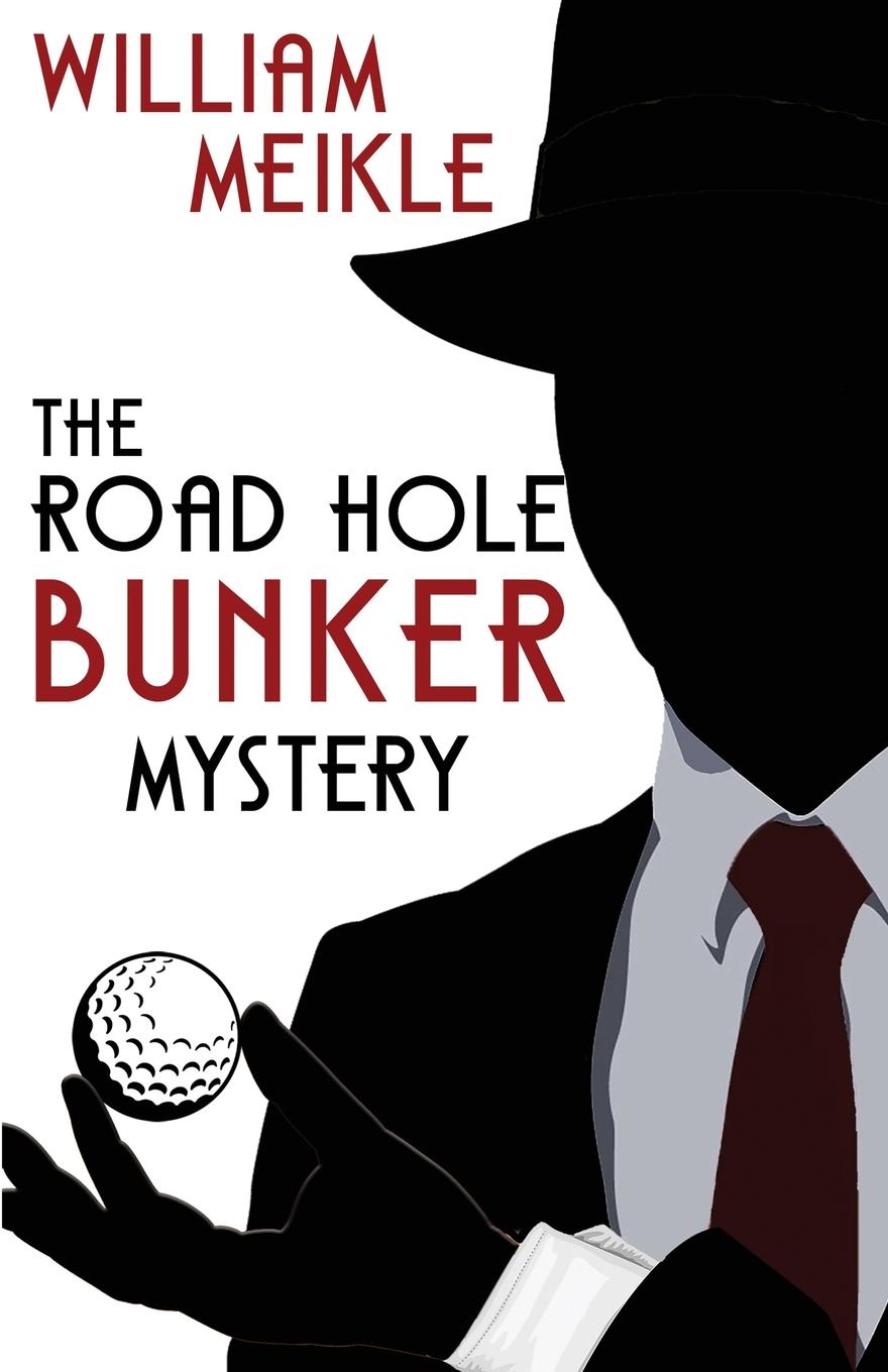 Vorderes Coverbild The Road Hole Bunker Mystery