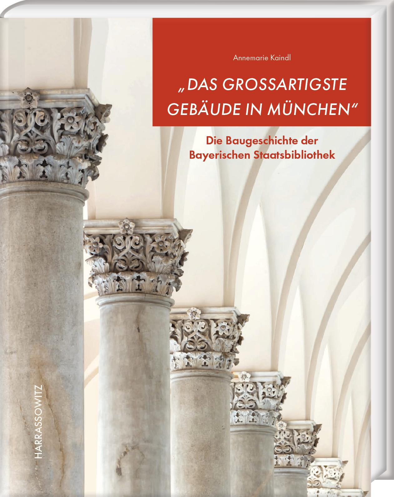 Vorderes Coverbild "Das großartigste Gebäude in München"