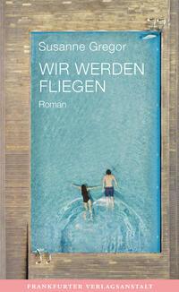 Vorderes Coverbild Wir werden fliegen