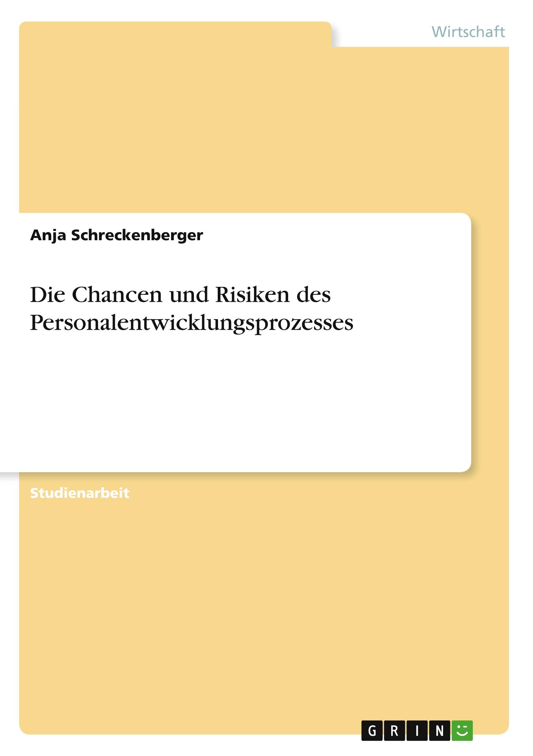 Vorderes Coverbild Die Chancen und Risiken des Personalentwicklungsprozesses
