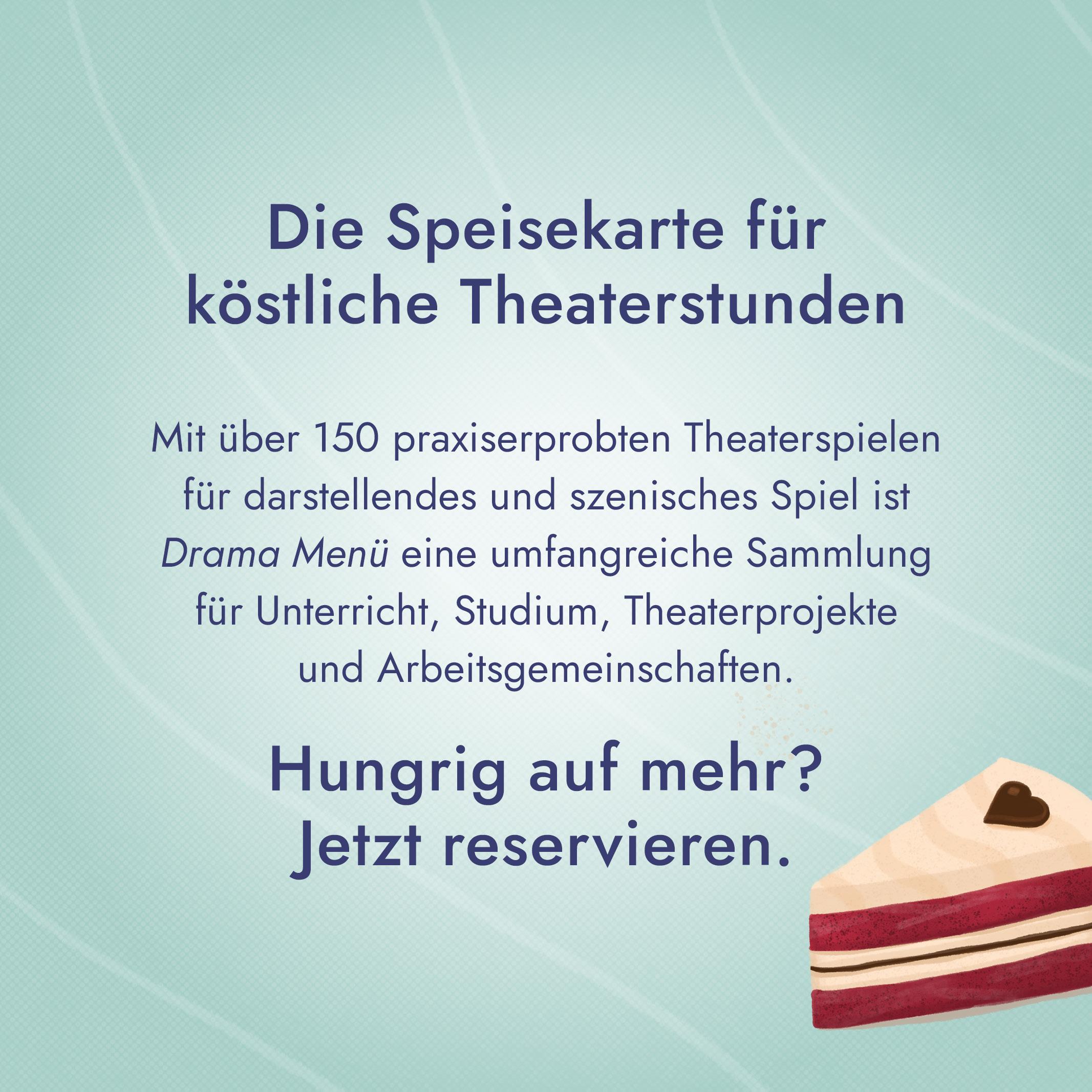 Beispielinhalt (Bild) Drama Menü - Theaterspiele in drei Gängen